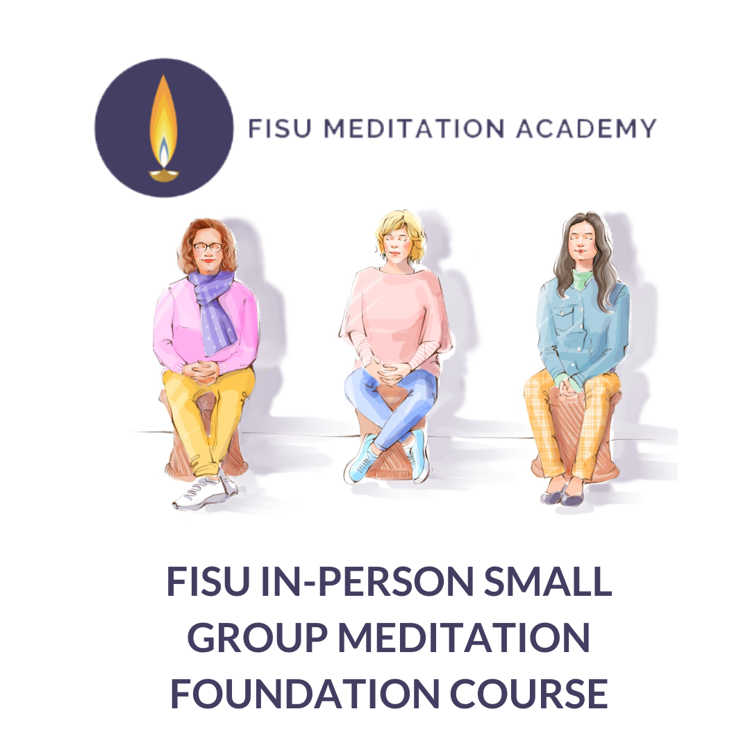 FISU In Person Small Group Meditation Course